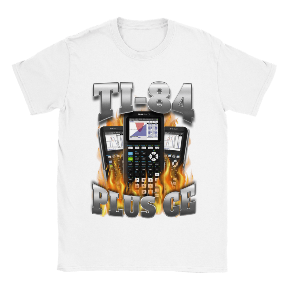 TI 84 PLUS CE EDITION SHIRT