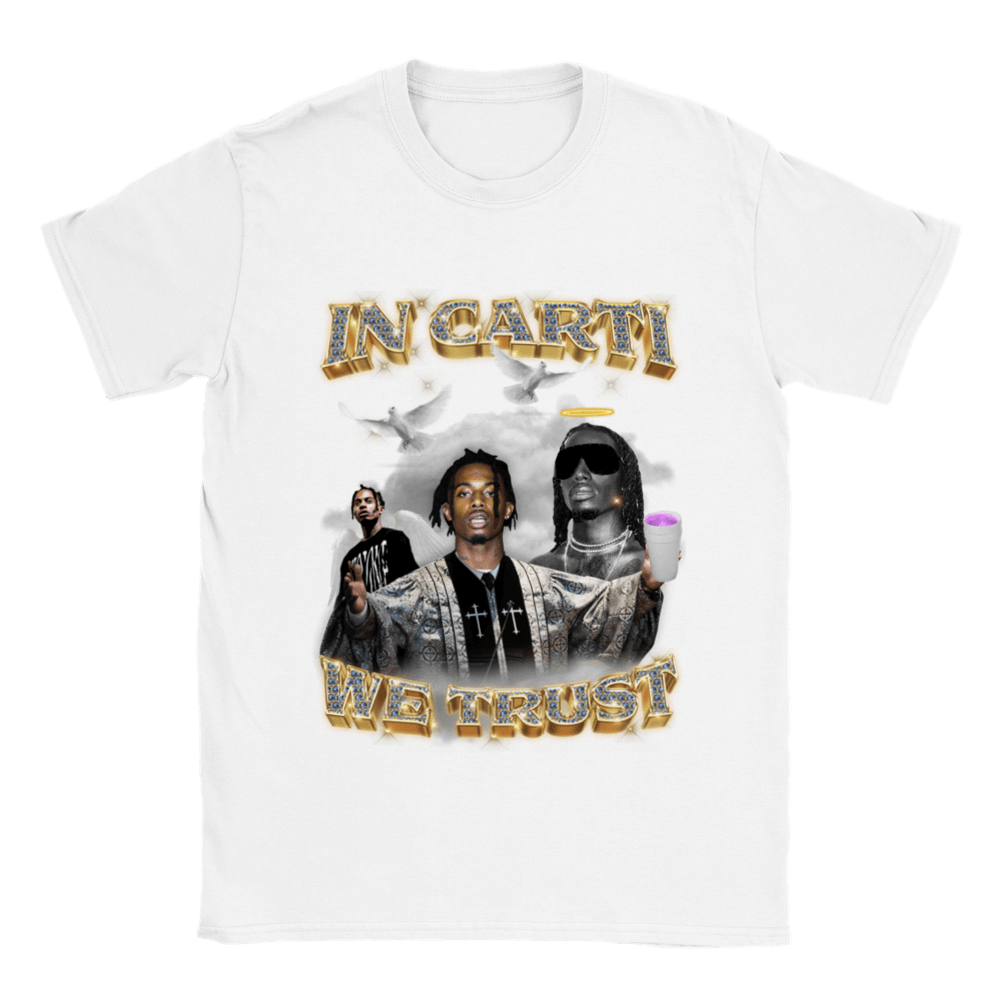 IN CARTI WE TRUST SHIRT
