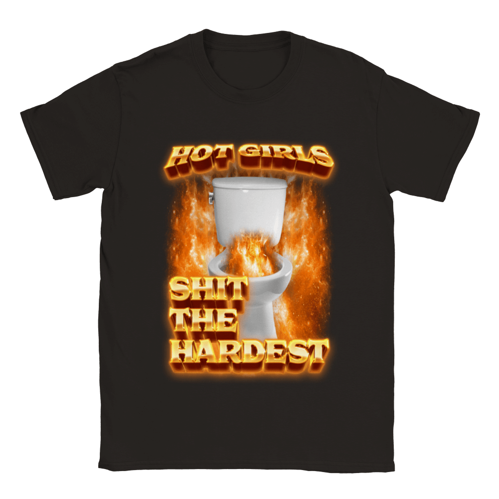 HOT GIRLS SHIT THE HARDEST π