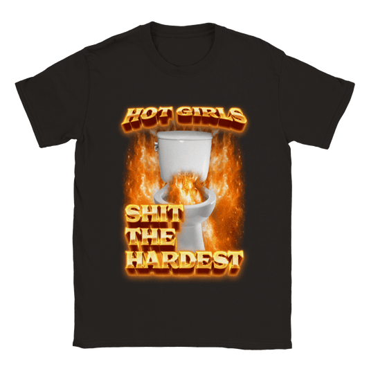 HOT GIRLS SHIT THE HARDEST 💅