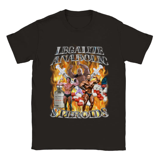 LEGALIZE ANABOLIC STEROIDS SHIRT